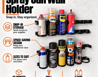 Peut inclure: Un support mural noir pour bombes aérosols avec deux rangées horizontales de clips circulaires. Le texte indique Spray Can Wall Holder, Snap in. Stay organized., Snap-in Storage, Space-saving design, Sizes to suit, 3D printed in PETG, Wall mounted, 2 cans per holder, et Vilius Print Shop.