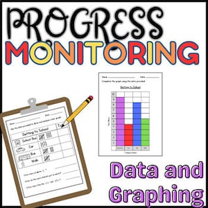 Data and Graphing Progress Monitoring IEP or RTI Goals