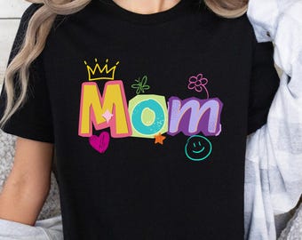 T-shirt pour maman avec griffonnage coloré, chemise pour maman avec lettre de rançon, chemise pour la fête des mères, cadeau d'anniversaire pour maman, cadeau pour maman d'un tout-petit, cadeau d'un enfant