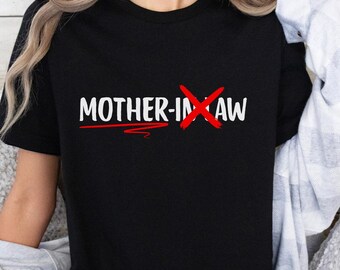 Chemise belle-mère, cadeau belle-mère, cadeau fête des mères pour belle-mère, cadeau pour belle-mère, cadeau de mariage pour belle-mère