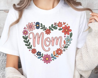 T-shirt maman floral coeur, chemise fête des mères, cadeau d'anniversaire pour maman, chemise florale fête des mères, chemise fleur maman, cadeau première fois maman