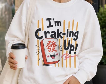 Sudadera "Me estoy riendo a carcajadas" de Mahjong / Ropa de Mahjong