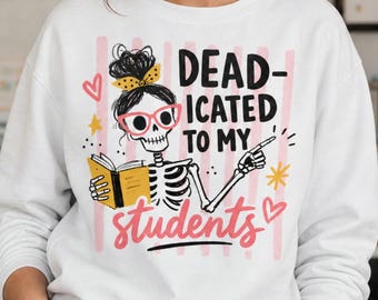 Sudadera de Halloween para profesores "Dedicado a mis alumnos" / Sudadera de Halloween para profesores esqueleto