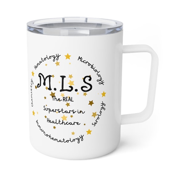 MLS Insulated Coffee Mug, Medical Laboratory Science, MLS Science Mug,  Laboratory Gift, Fun Science Gift, Cute Laboratory Mug - Etsy