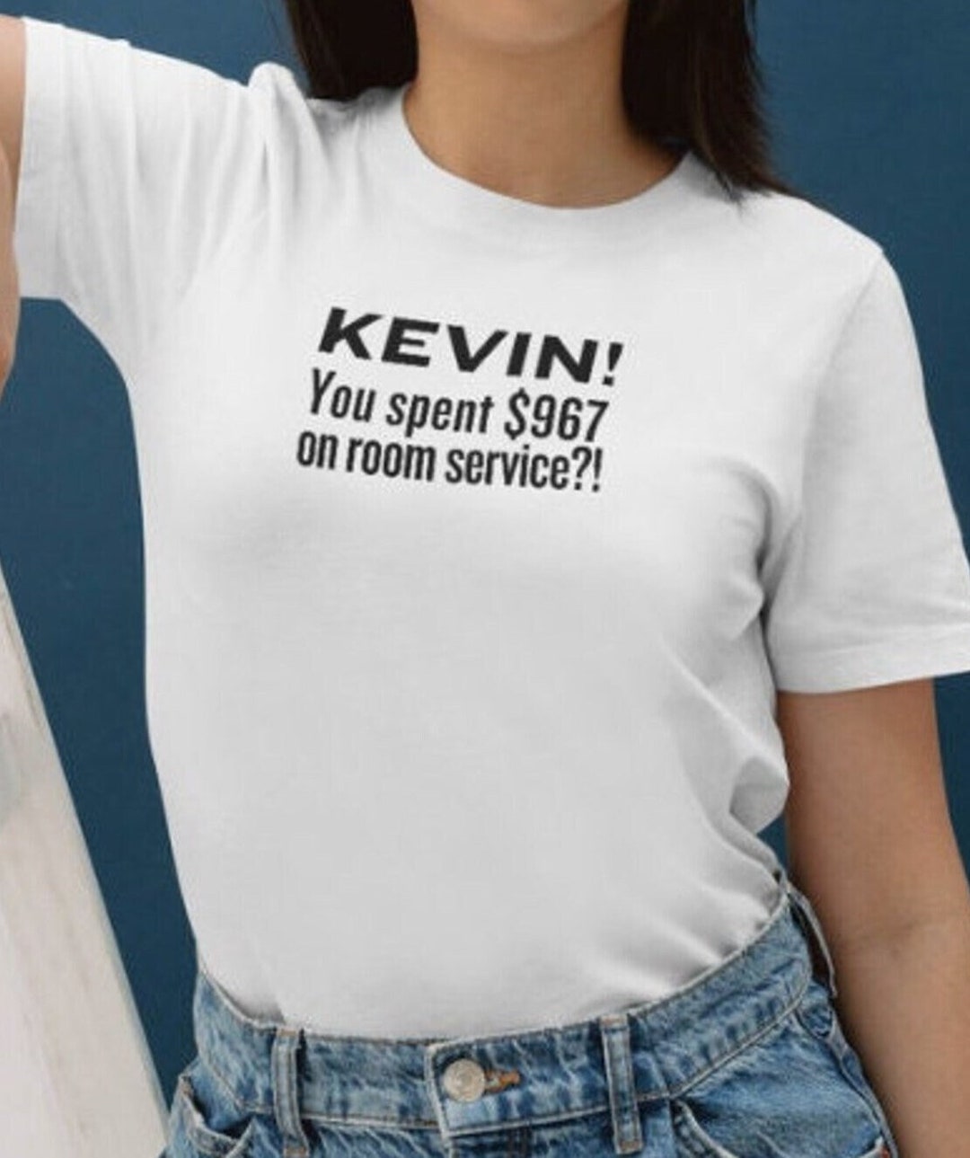 Kevin You Spent 967 on Room Service Tshirt Sweatshirt Crop Hoodie - Etsy
