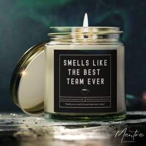Personalized Best Team Candle, Team Appreciation, Smells Like Best Team Ever, Corporate Gifts Bulk, Coworker Gift, Employee Thank You Gifts