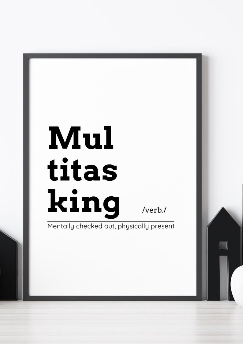 Office Wall Art, Multitasking Quote, Motivational Team Gift, Teamwork ...
