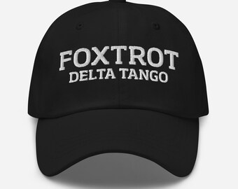Foxtrot Delta Tango Hat Embroidered Cotton Twill Trucker Hat
