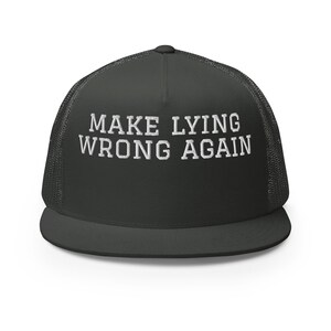 make lying wrong again hat
