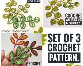 Set of 3 crochet patterns. Crochet leaf branch  Step by step crochet tutorial in PDF Сrochet motifs for Irish lace tutorial. Crochet vine.