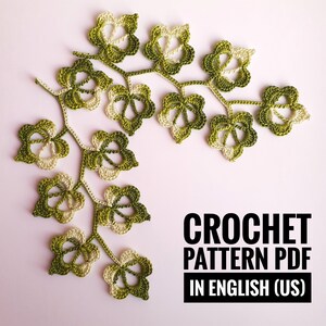 May include: Crochet pattern PDF in English (US) for a leafy branch design with green and white yarn.