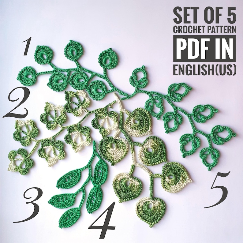 May include: Set of five crochet patterns for leafy motifs in green and white. The patterns are numbered 1 through 5. The text "SET OF 5 CROCHET PATTERN PDF IN ENGLISH(US)" is at the top of the image.