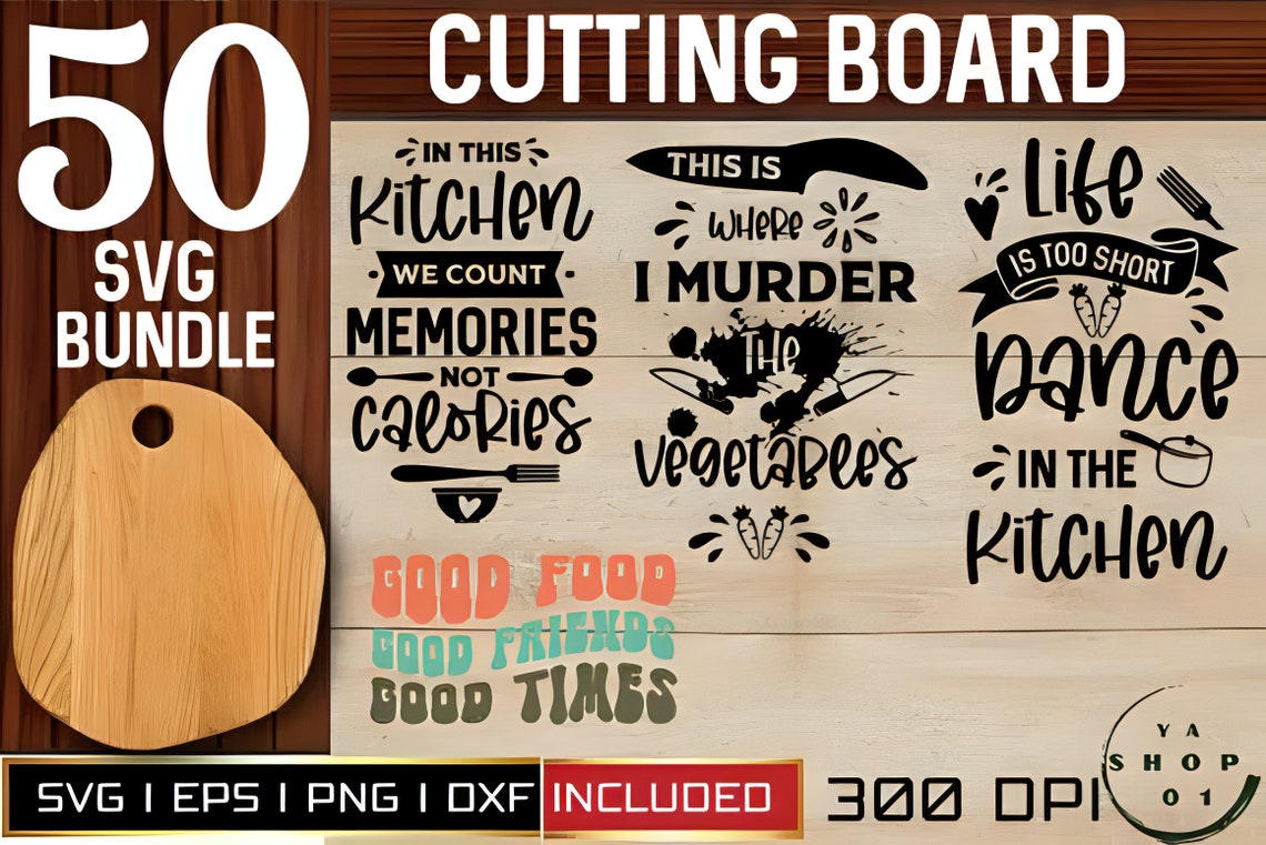 50 Cutting Board Bundle SVG, Cutting Board Stencils Bundle Kitchen Svg ...