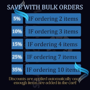 May include: Graphic showing bulk order discounts. Save 5% when ordering 2 items, 10% for 3 items, 15% for 4 items, 25% for 7 items, and 35% for 10 items. Discounts are applied automatically once enough items are added in the cart.