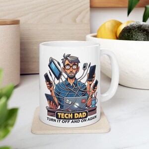 Father&#39;s Day Tech Dad Ceramic Mug, Gift for Dad, Kitchen Decor, Drinkware, Father&#39;s Day Gift, Dad Mug - Father&#39;s Day Mug, Gift for Him,