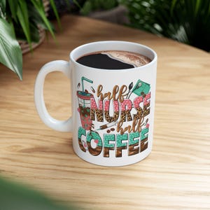 Nurse Coffee Mug, Funny Teacup Gift, Kitchen Decor, 11oz 15oz, Drinkware, Healthcare, Medical Gift