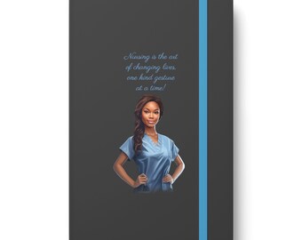 Nursing is the art of changing lives, one kind gesture at a time quote on a Hardcover Journal Notebook - Ruled