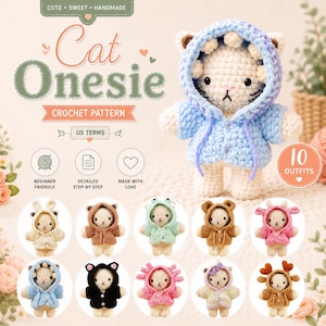 May include: A crochet pattern titled Cat Onesie featuring a cream-colored cat doll wearing a blue hooded onesie. The image displays ten variations of the cat doll in different colored and styled hooded outfits, including animal-themed designs.