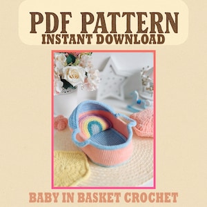 Adorable Baby in Basket Crochet PDF Pattern – Cute Amigurumi Newborn Doll with Clothes & Carrier – Instant Download Gift Idea