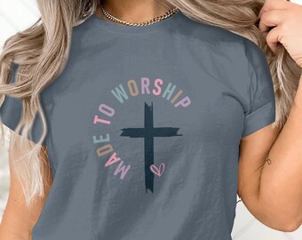 Maglietta Made to Worship, maglietta della fede cristiana per le donne, maglietta ispiratrice, regalo religioso, maglietta della fede religiosa, maglietta motivazionale