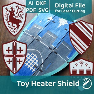 Spielzeug Heater Shield Designs für Laserschneiden - Flach, 3D und Schablonen - DIGITALE BELLE DATEI