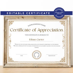 Puede incluir: Un certificado de agradecimiento enmarcado con un borde dorado y diseños de esquina ornamentados. El certificado incluye el texto "Certificate of Appreciation" y "Ethan Carter". La parte superior del marco tiene el texto "EDITABLE CERTIFICATE".