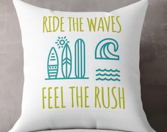 Surf-Inspired Decorative Pillow, Ride the Waves Home Decor, Summer Vibe Pillow, Coastal Living Cushion, Beach House Accent, Beachy Life Gift