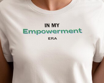 Empowerment-T-shirt, T-shirt uniseks, shirt grenzeloos tijdperk, inspirerend T-shirt, genderneutraal, motiverend shirt, vriendschapscadeau, zorgzaam cadeau