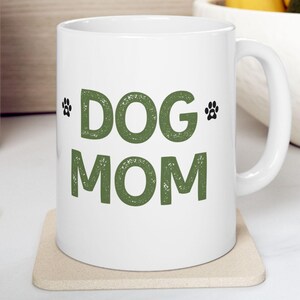 Dog Mom Ceramic Mug | Perfect Gift for Pet Owners, Dog Lover&#39;s Mug, Cute Gift for Birthdays, Holidays, and Special Occasions, Dog Lover