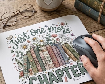 Writer Mouse Pad | One More Chapter | Book Lover Gift | Writer Inspiration | Book Club | Writer Groups | Mystery Book Club Gift for Moms |