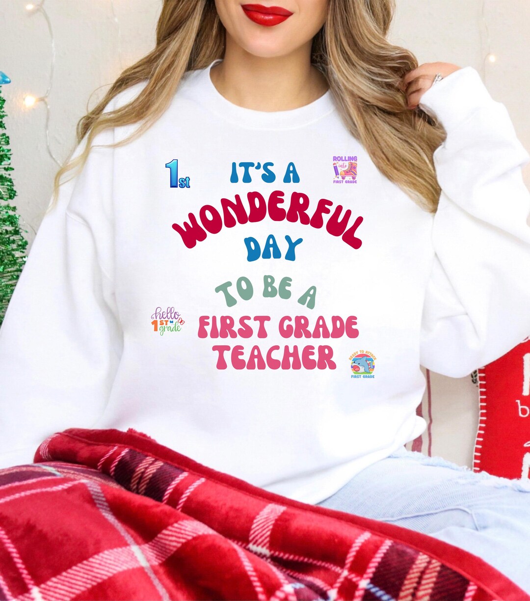 First Grade Teacher Sweatshirt, Teacher Appreciation Gift, 1st Teacher ...