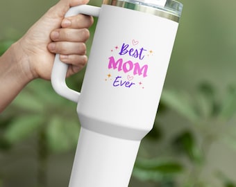 Best Mom Ever Insulated Travel Mug | Perfect for On-the-Go Moms | Unique Mothers Day Gift, Road Trip Essential, Family Gatherings, Coffee