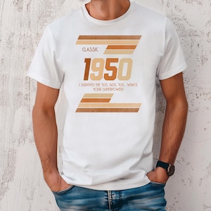 Vintage Survived 50s, 60s, 70s Tee, Funny Unisex Garment-Dyed T-shirt, Retro Gift for Nostalgic Adults, Summer Birthday Year Shirt, Retro