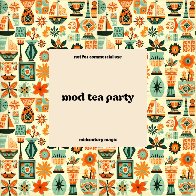 Pode incluir: Uma ilustra&ccedil;&atilde;o de estilo retro com um padr&atilde;o repetitivo de plantas estilizadas, formas geom&eacute;tricas e designs abstratos em tons de laranja, verde e azul. O texto "mod tea party" e "midcentury magic" &eacute; apresentado no centro da imagem.