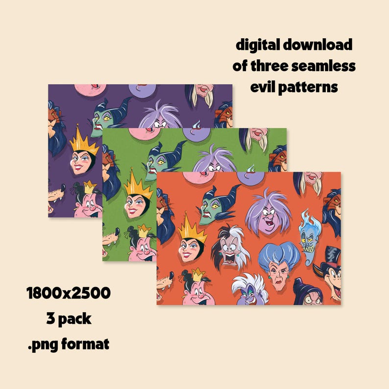 May include: Digital download of three seamless evil patterns. Each pattern features cartoon illustrations of various villains in a repeating design. The patterns are in purple, green, and orange. The image also includes the text "1800x2500", "3 pack", and ".png format."