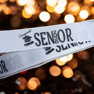 Senior Class of 2026 Ribbon. Graduation Cap and Diploma Ribbon. 7/8&quot; grosgrain for craft art making for leis, mums, or cheer bows