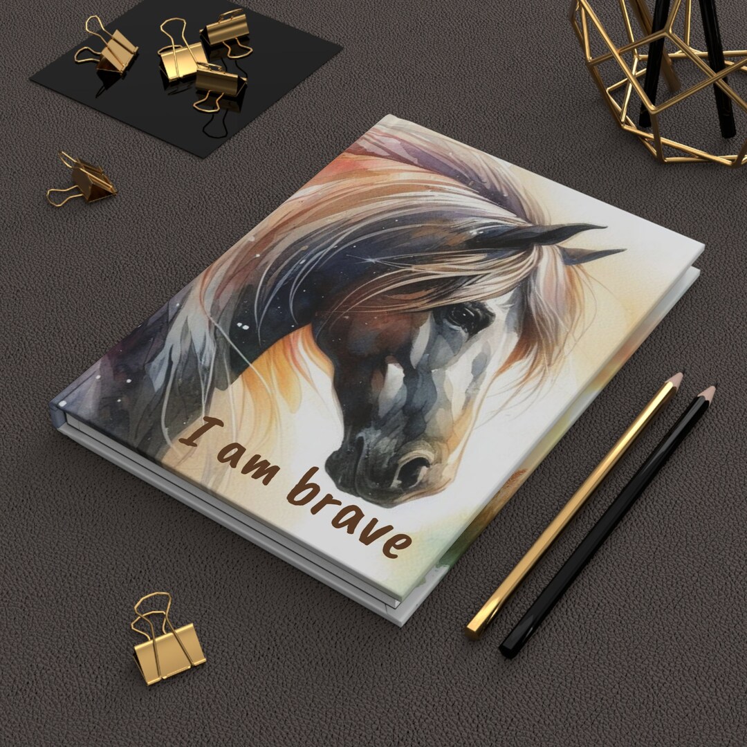 Inspirational 'be Brave' Horse Inspired Hardcover Journal. Personalise ...