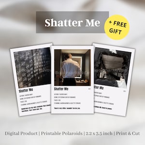 8 Aesthetic Printable Book Polaroids &#39;Shatter Me&#39; By Tahereh Mafi | Print & Cut | PDF | PNG | Booktok | Quotes | + FREE Gift