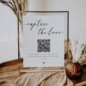Capture The Love QR Code Sign Template, Share The Love Photo Album, Photo Sharing Wedding, Modern Minimalist Editable Instant Download SS006