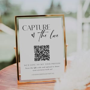 QR code Sign For Wedding Pictures, QR code Photo Album, Capture The Love Sign, Guest Photo Sharing, Editable Template Instant Download SS020