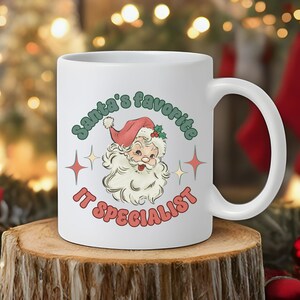 Christmas mug for IT specialist, Santa&#39;s favorite IT specialist, Ceramic mug 11oz, Christmas gift for IT specialist, Thank you gift