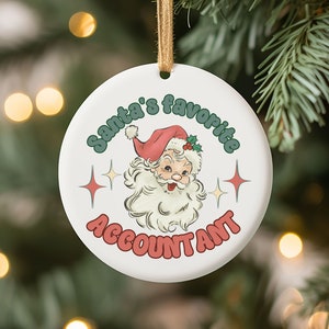 Christmas gift for accountant, Santa&#39;s favorite accountant, Christmas ornament for accountant, Thank you gift for accountant