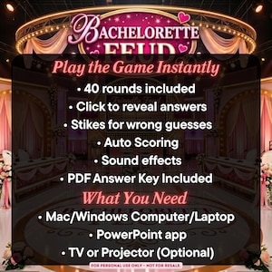 Op de afbeelding: Een digitaal spel genaamd Bachelorette Feud met 40 rondes, antwoorden die onthuld kunnen worden, strafpunten voor foute gokken, automatische puntentelling, geluidseffecten en een PDF-antwoordensleutel. Vereist een Mac of Windows computer met PowerPoint.