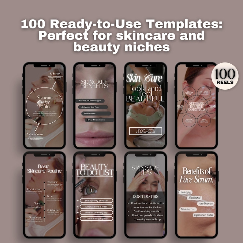 May include: A collage of nine phone screen mockups showcasing various skincare tips and routines. The mockups feature images of people's faces, text, and graphics. The text includes phrases like "Skincare for Winter", "Skincare Benefits", "Basic Skincare Routine", "Beauty To Do List", "Skincare Tips", "Benefits of Face Serum", "Look and Feel Beautiful", "Skincare Routine Essentials", and "Don't Do This".