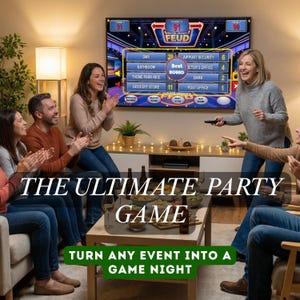May include: A group of people are gathered in a living room, playing a game on a large television. The TV displays a game show with the word "FEUD" at the top. The text "THE ULTIMATE PARTY GAME" and "TURN ANY EVENT INTO A GAME NIGHT" are also visible.