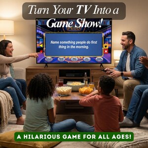 May include: A family is gathered around a television displaying a game show screen. The text on the screen reads, "Name something people do first thing in the morning." The image includes the text "Turn Your TV Into a Game Show!" and "A HILARIOUS GAME FOR ALL AGES!"