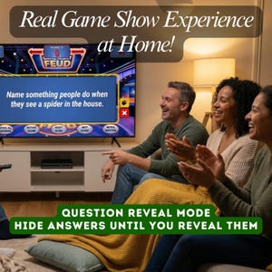 May include: A group of three people are laughing while watching a game show on a large television. The TV screen displays a question from the game show "Family Feud". Text on the screen reads "Real Game Show Experience at Home!" and "Question Reveal Mode".