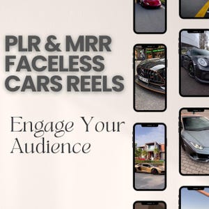 May include: A collage of images showing different luxury cars, including a black Mercedes, a gold Lamborghini, and a red Ferrari. The text "PLR & MRR FACELESS CARS REELS Engage Your Audience" is displayed on the image.