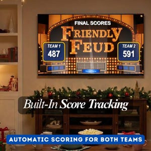 May include: A television screen displaying the "Friendly Feud" game show interface. The screen shows final scores for Team 1 at 487 and Team 2 at 591. Text at the bottom reads "Built-In Score Tracking" and "Automatic Scoring for Both Teams."