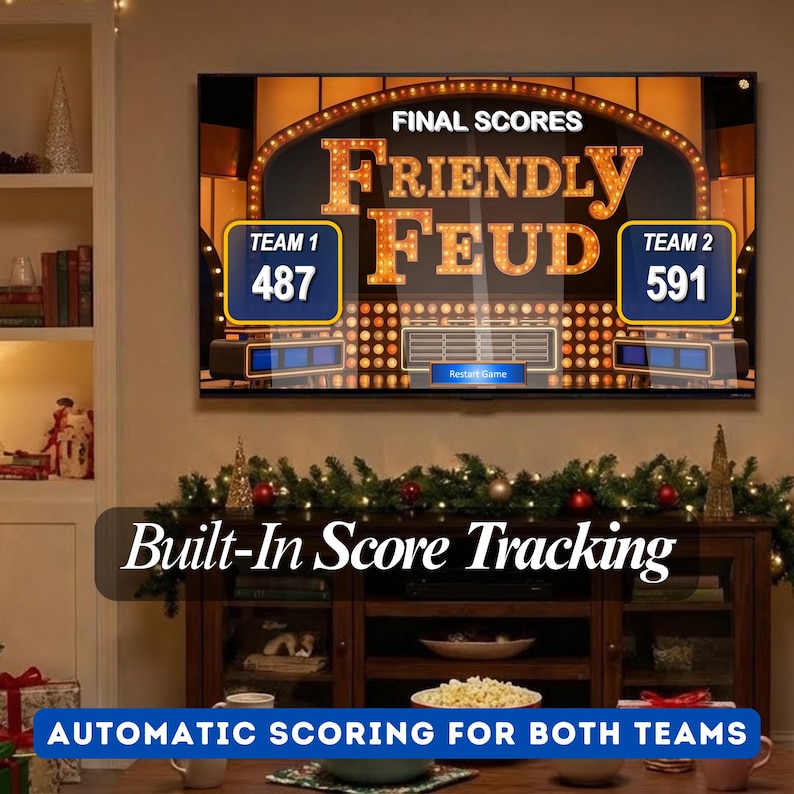May include: A television screen displaying the "Friendly Feud" game show interface. The screen shows final scores for Team 1 at 487 and Team 2 at 591. Text at the bottom reads "Built-In Score Tracking" and "Automatic Scoring for Both Teams."
